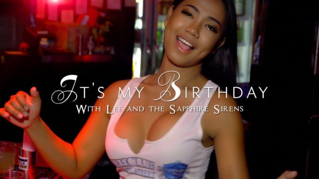 It's my Birthday with Lee and the Sapphire Sirens