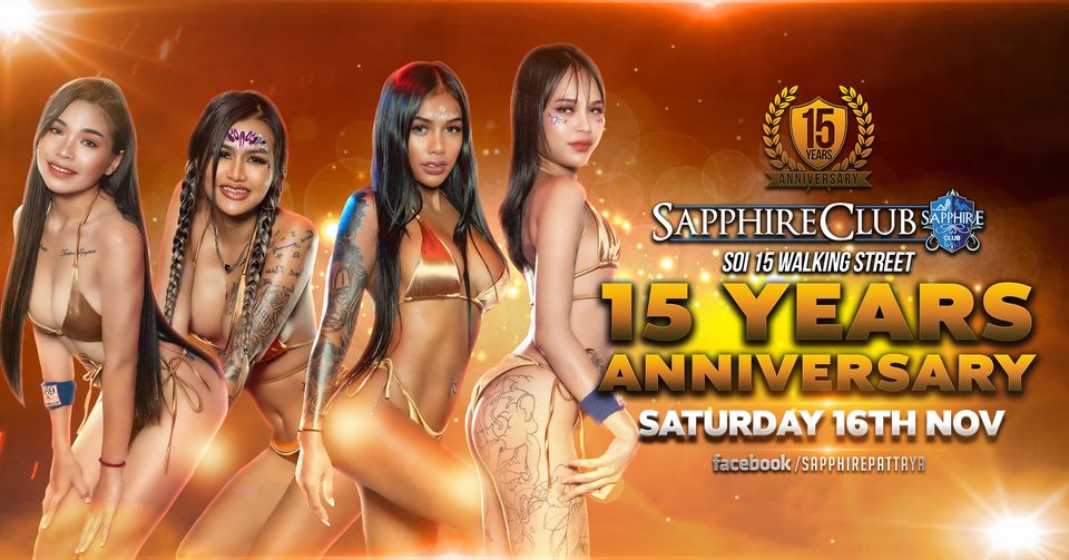 Sapphire Club’s 15th Anniversary. Saturday 16th November